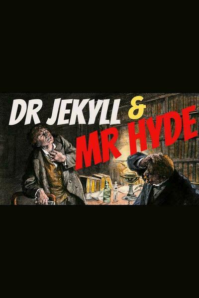 Dr Jekyll & Mr Hyde (London)