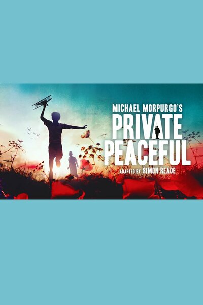 Private Peaceful (UK Tour)