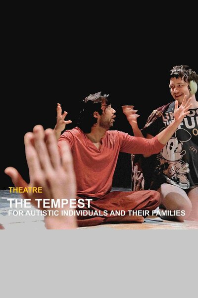 The Tempest For Autistic Individuals (London)