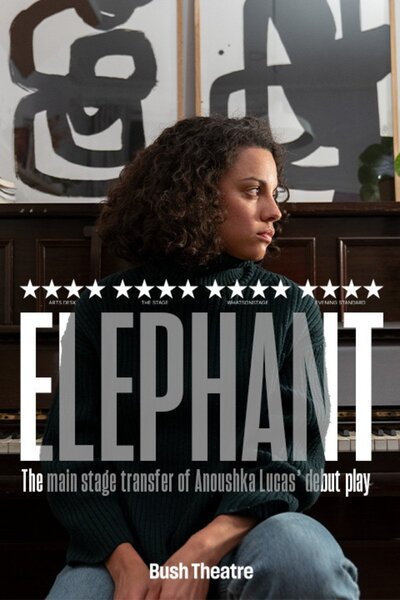 Elephant (Bush Theatre)
