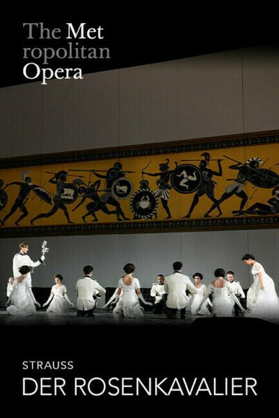 Der Rosenkavalier (The Metropolitan Opera)