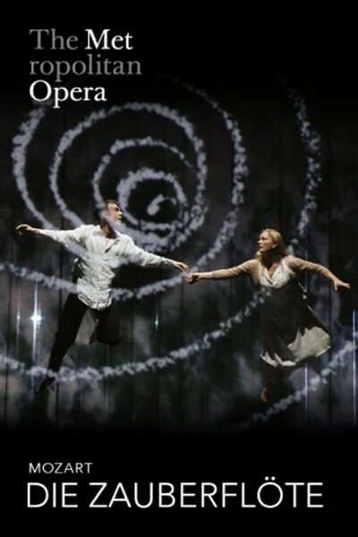 Die Zauberflöte (The Metropolitan Opera)