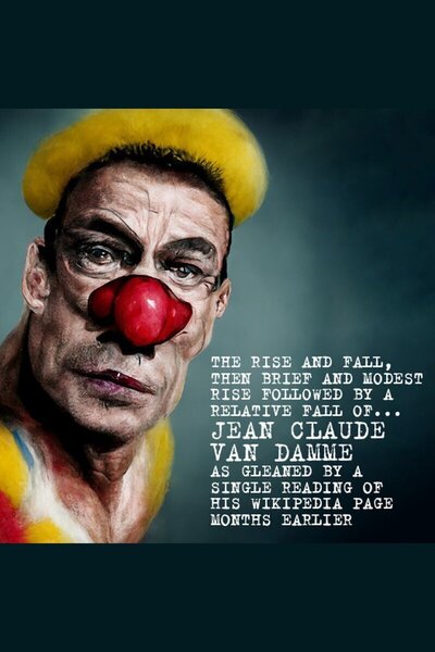 The Rise and Fall of Jean Claude Van Damme