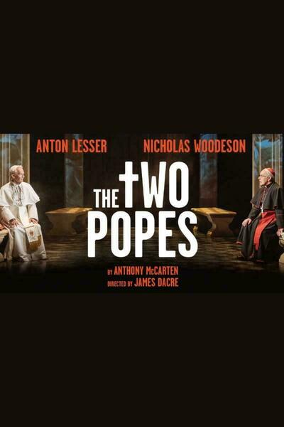 The Two Popes (London)
