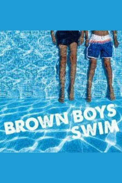 Brown Boys Swim (London)