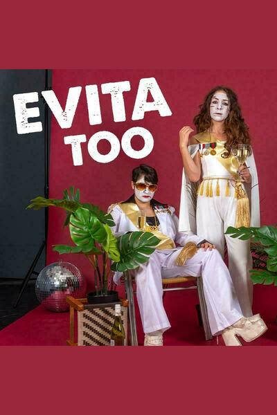 Sh!t Theatre: Evita Too (London)