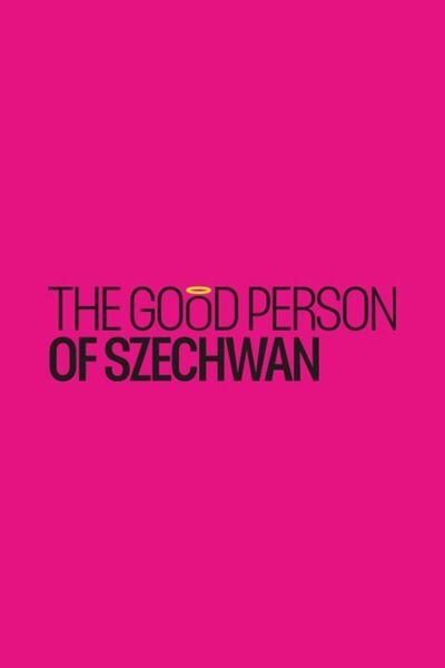 The Good Person Of Szechwan