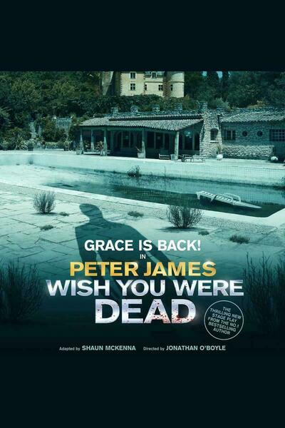 Wish You Were Dead (UK Tour)