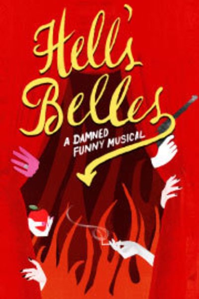 Hell's Belles The Musical