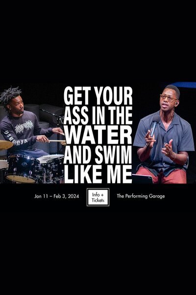 Get Your Ass in the Water and Swim Like Me