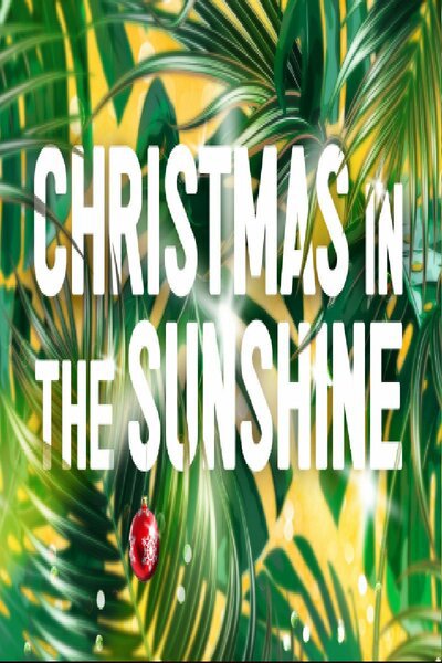 Christmas in the Sunshine