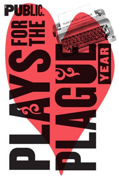 Plays For The Plague Year