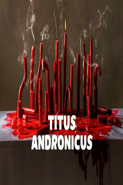 Titus Andronicus (Sam Wanamaker Playhouse)
