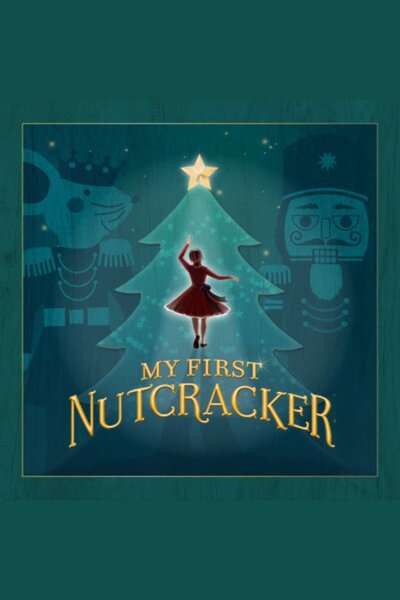 My First Nutcracker