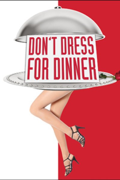 Don't Dress For Dinner