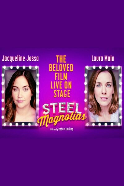 Steel Magnolias