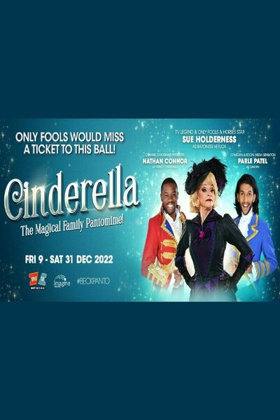 Cinderella - The Magical Family Pantomime!