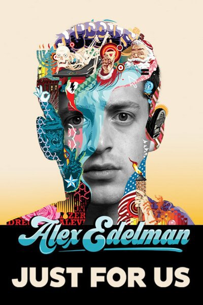 Alex Edelman: Just For Us
