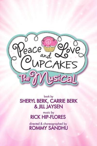Peace, Love, and Cupcakes: the Musical