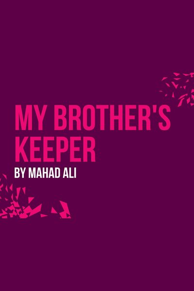 My Brother's Keeper