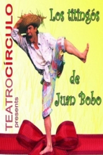Los titingós de Juan Bobo
