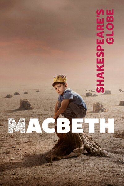 Macbeth (Shakespeare's Globe Theatre)