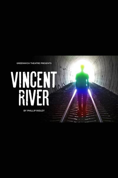 Vincent River (Greenwich Theatre)