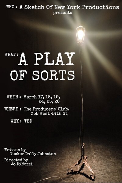 A Play of Sorts