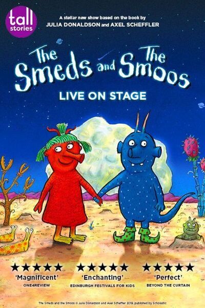 The Smeds and The Smoos (West End)