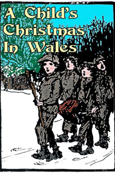 (2015) A Child's Christmas in Wales