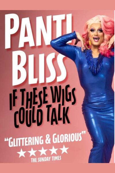 Panti Bliss: If These Wigs Could Talk