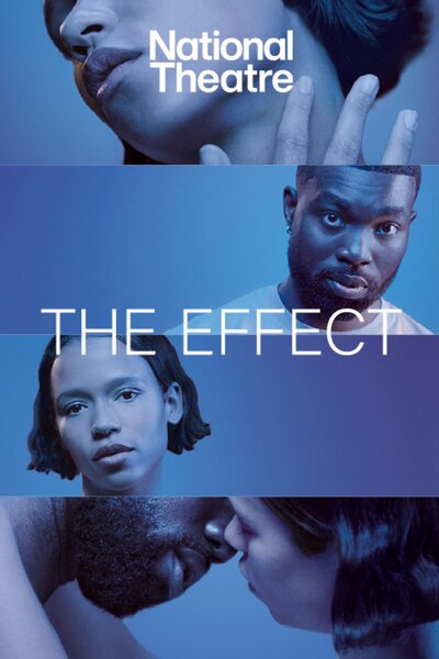 The Effect (National Theatre)