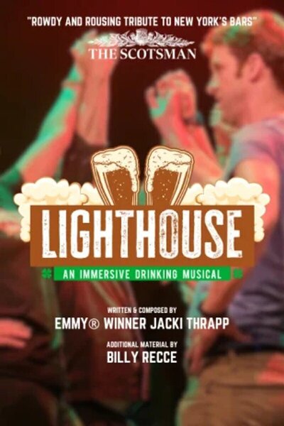 Lighthouse: An Immersive Drinking Musical