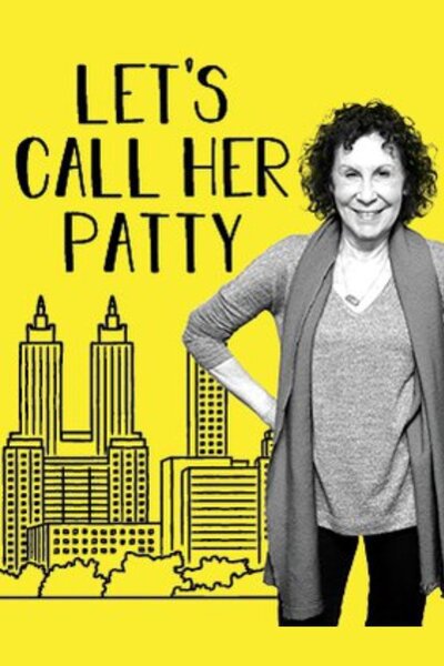 Let's Call Her Patty