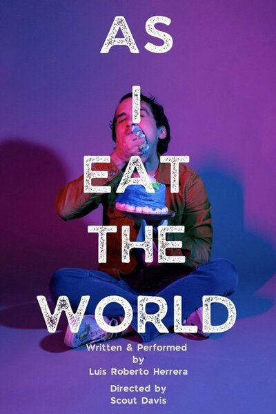 AS I EAT THE WORLD