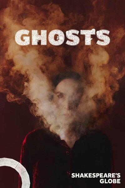 Ghosts (Sam Wanamaker Playhouse)