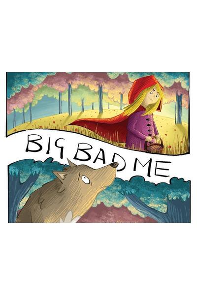 Big Bad Me