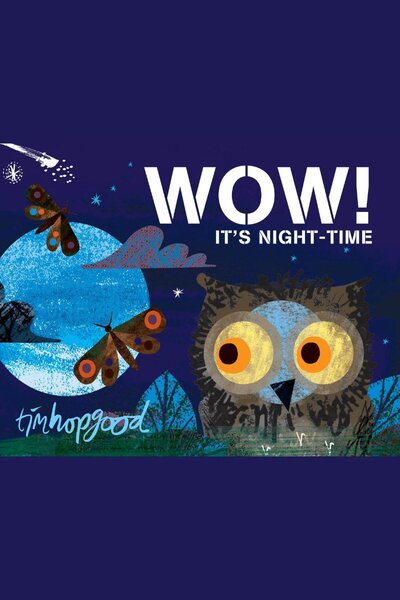 WOW! It's Night-time