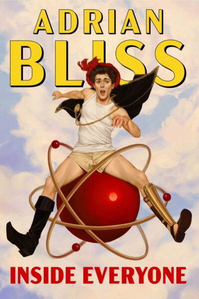 Adrian Bliss: Inside Everyone