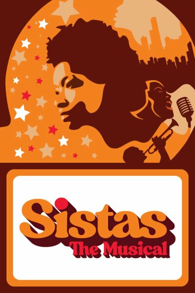 Sistas - The Musical