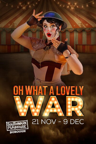 Oh What A Lovely War