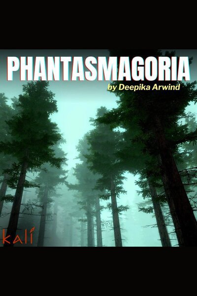 Phantasmagoria
