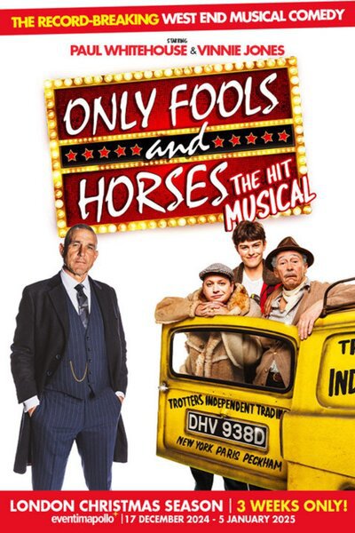 Only Fools and Horses The Musical 