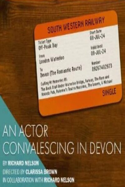 An Actor Convalescing in Devon