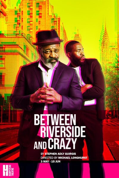 Between Riverside and Crazy (Hampstead Theatre)