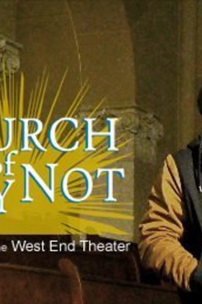 The Church of Why Not