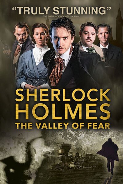 Sherlock Holmes: The Valley Of Fear
