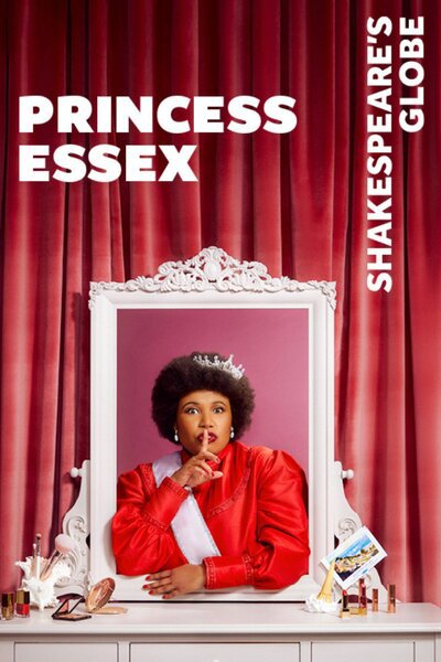 Princess Essex (Shakespeare's Globe)
