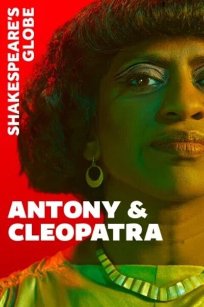 Antony & Cleopatra (Shakespeare's Globe)