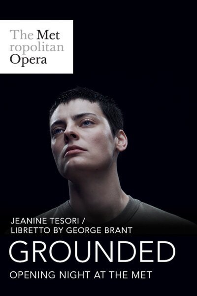 Grounded (The Metropolitan Opera)